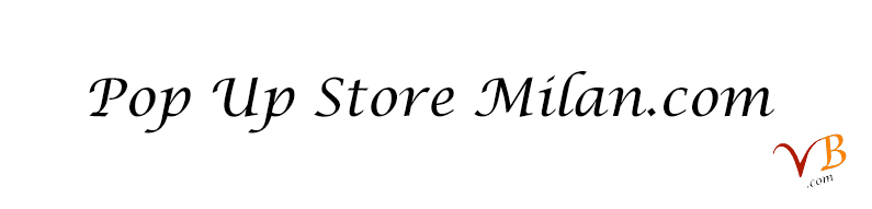 Pop Up Store Milan.com